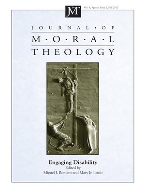 cover image of Journal of Moral Theology, Volume 6, Special Issue 2